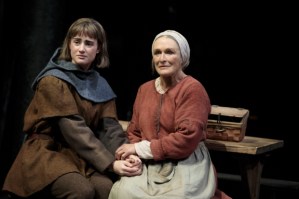 Glenn Close Takes the Stage as Joan of Arc's Mother