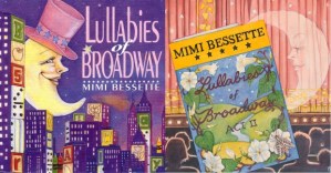 Mimi Bessette to Release <em>Lullabies of Broadway</em> and <em>Lullabies of Broadway Act II</em>