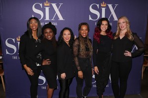 Meet the Queens of <em>Six</em> Before They Take Over Broadway