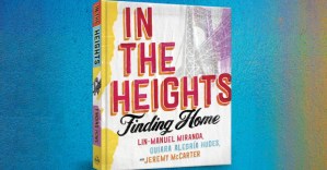 <em>In the Heights</em> Making-Of Book to Be Released in Time for Film's Debut