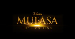 Disney Announces <em>The Lion King</em> Film Prequel Called <em>Mufasa</em>