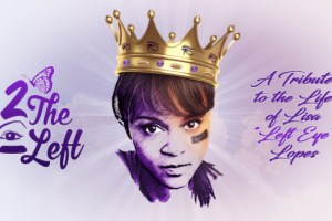 2 The Left: A Tribute to the Life of Lisa “Left Eye” Lopes (Streaming)