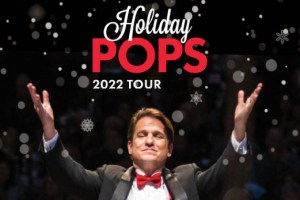 2022 Boston Pops Holiday Tour