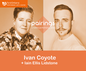 LIVESTREAM: Ivan Coyote + Iain Ellis Lidstone