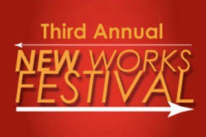 3rd Annual New Works Festival