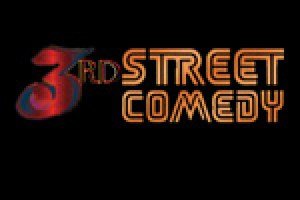 3rd Street Comedy