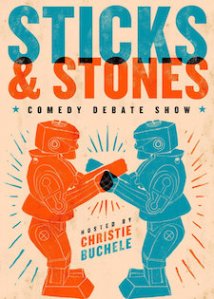 Sticks and Stones Comedy Debate Show [Stand Up Comedy]