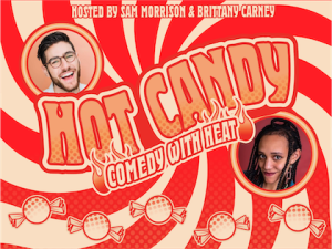 Huron Club Presents: Hot Candy