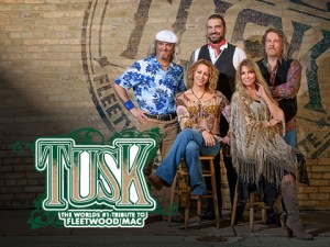 Tusk: The Ultimate Fleetwood Mac Tribute