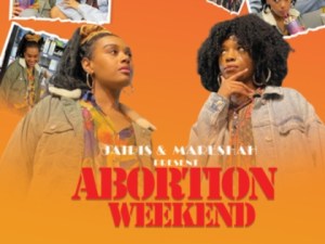 Abortion Weekend