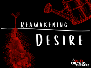 REAWAKENING DESIRE