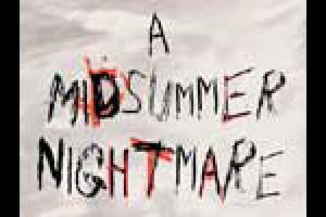 A Midsummer Nightmare