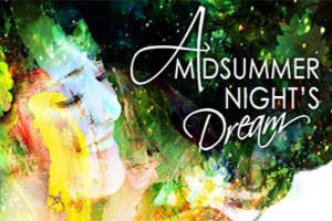 A Midsummer Night’s Dream