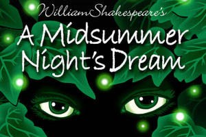 A Midsummer Night’s Dream