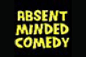 Absent Minded Comedy