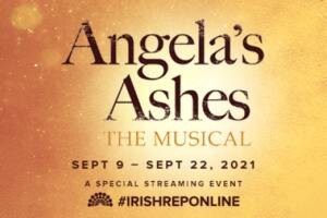 Angela’s Ashes: The Musical (Streaming)