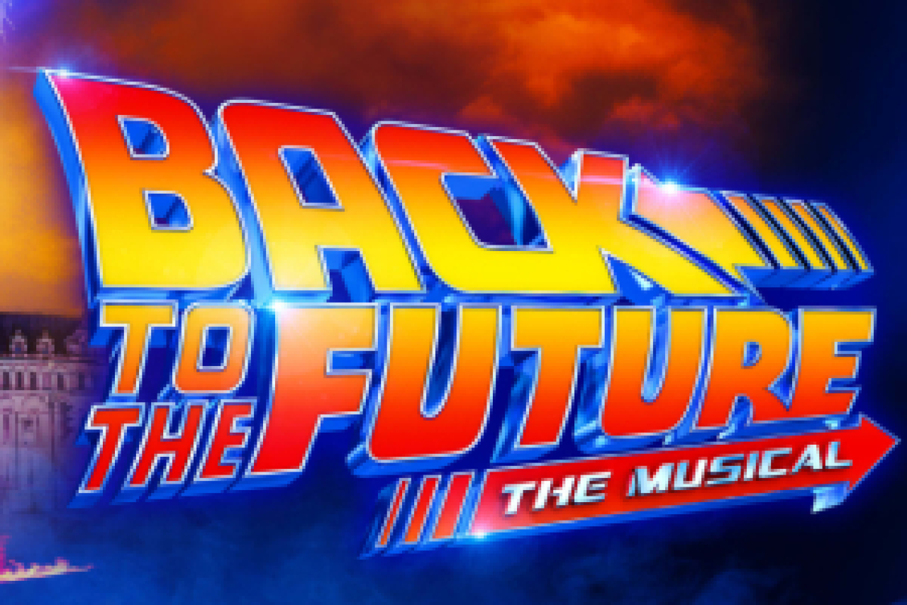 Back to the Future: The Musical on London: Get Tickets Now ...