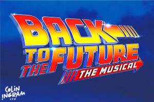 Back to the Future The Musical