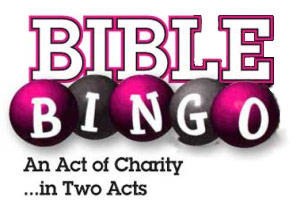 Bible Bingo: An Act of Charity in Two Acts