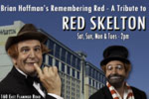 Brian Hoffman’s Remembering Red – A Tribute to Red Skelton