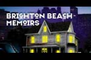 Brighton Beach Memoirs