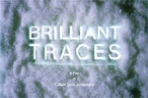 Brilliant Traces