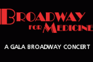 Broadway for Medicine