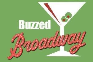 Buzzed Broadway