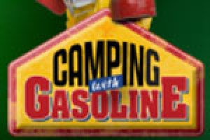 Camping with Gasoline