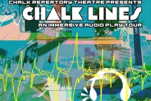 Chalk Lines – An Immersive Audio Play Tour