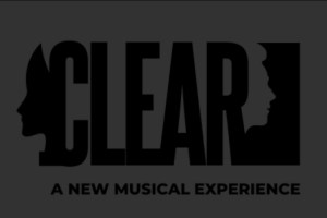 Clear – A New Musical Experience