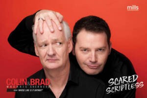 Colin Mochrie & Brad Sherwood: Scared Scriptless