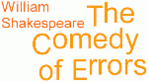 Comedy of Errors, The