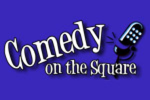 Comedy on the Square