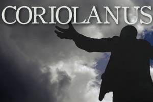 Coriolanus