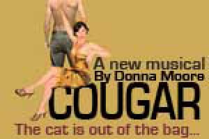 Cougar, the Musical (Don’t Tell Mama)