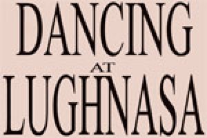 Dancing at Lughnasa