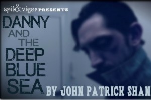 Danny and the Deep Blue Sea