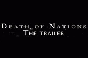 Death of Nations — The Trailer