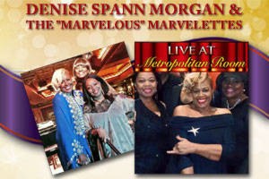 Denise Spann Morgan and The “Marvelous” Marvelettes