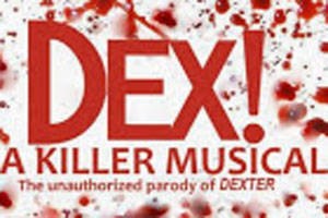 DEX! A Killer Musical, The Unauthorized Parody of Dexter