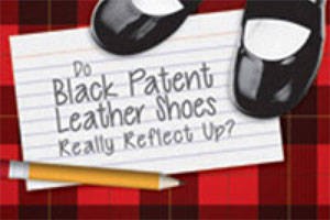 Do Black Patent Leather Shoes Really Reflect Up?