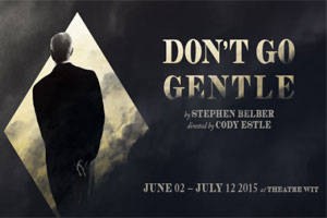 Don’t Go Gentle