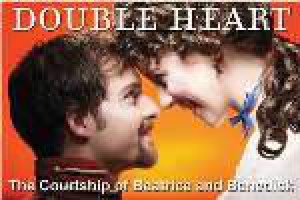 Double Heart (The Courtship of Beatrice and Benedick)