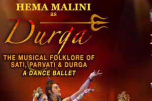 Durga: A Dance Ballet Featuring Hema Malini