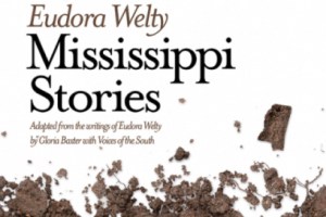 Eudora Welty – Mississippi Stories