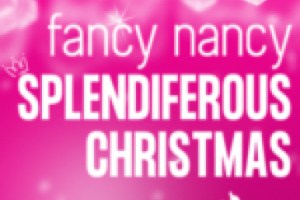 Fancy Nancy Splendiferous Christmas