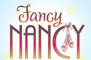 Fancy Nancy the Musical