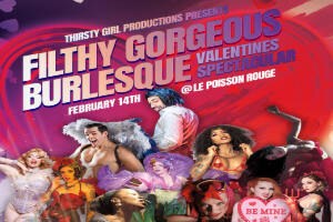 Filthy Gorgeous Burlesque Valentines Spectacular