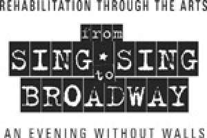 From Sing Sing to Broadway